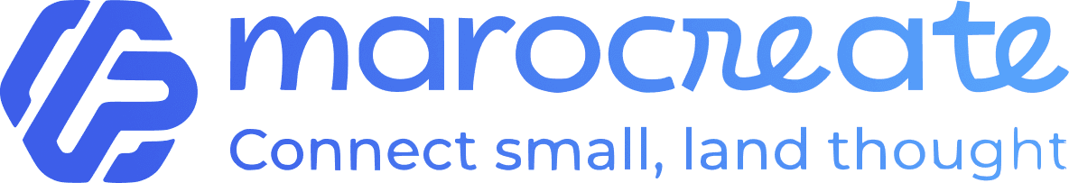 marocreate — Connect small, land thought